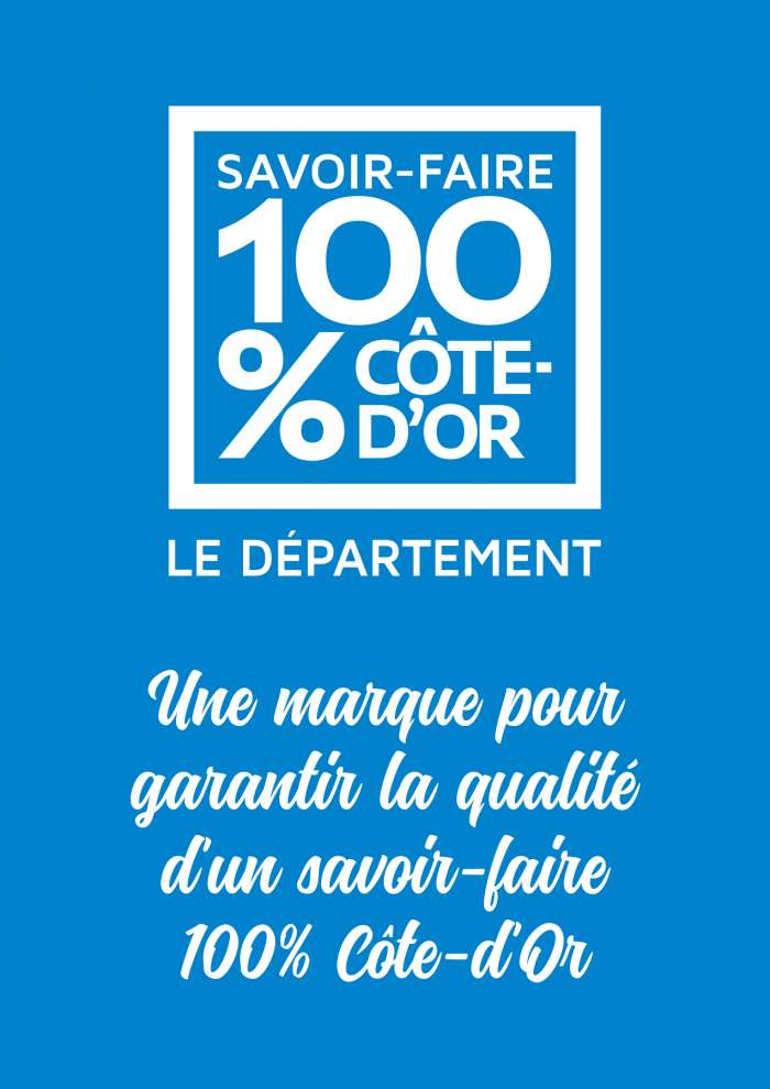 Pancarte Savoir-faire 100% Côte-d'Or